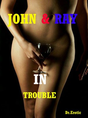 cover image of John & Ray In Trouble